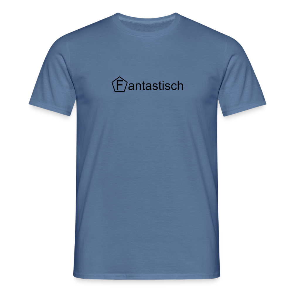 Männer T-Shirt - "Fantastisch" - Taubenblau