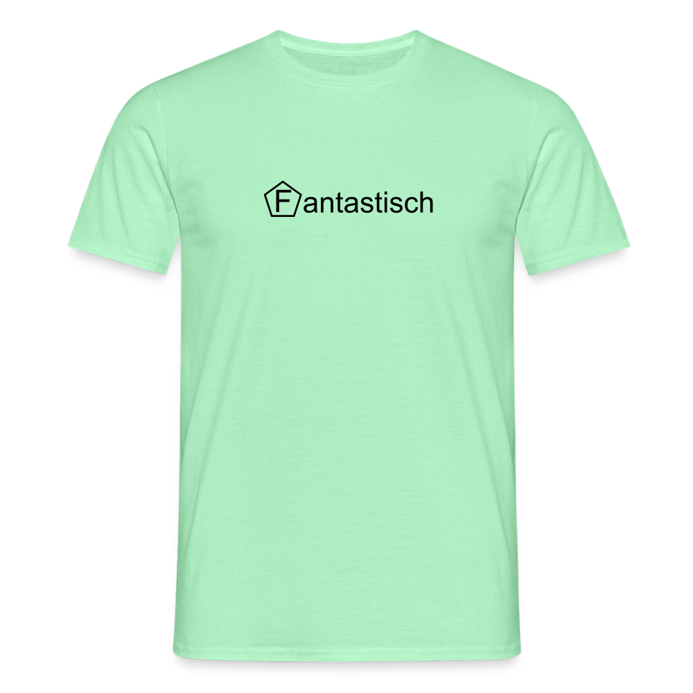 Männer T-Shirt - "Fantastisch" - Mintgrün