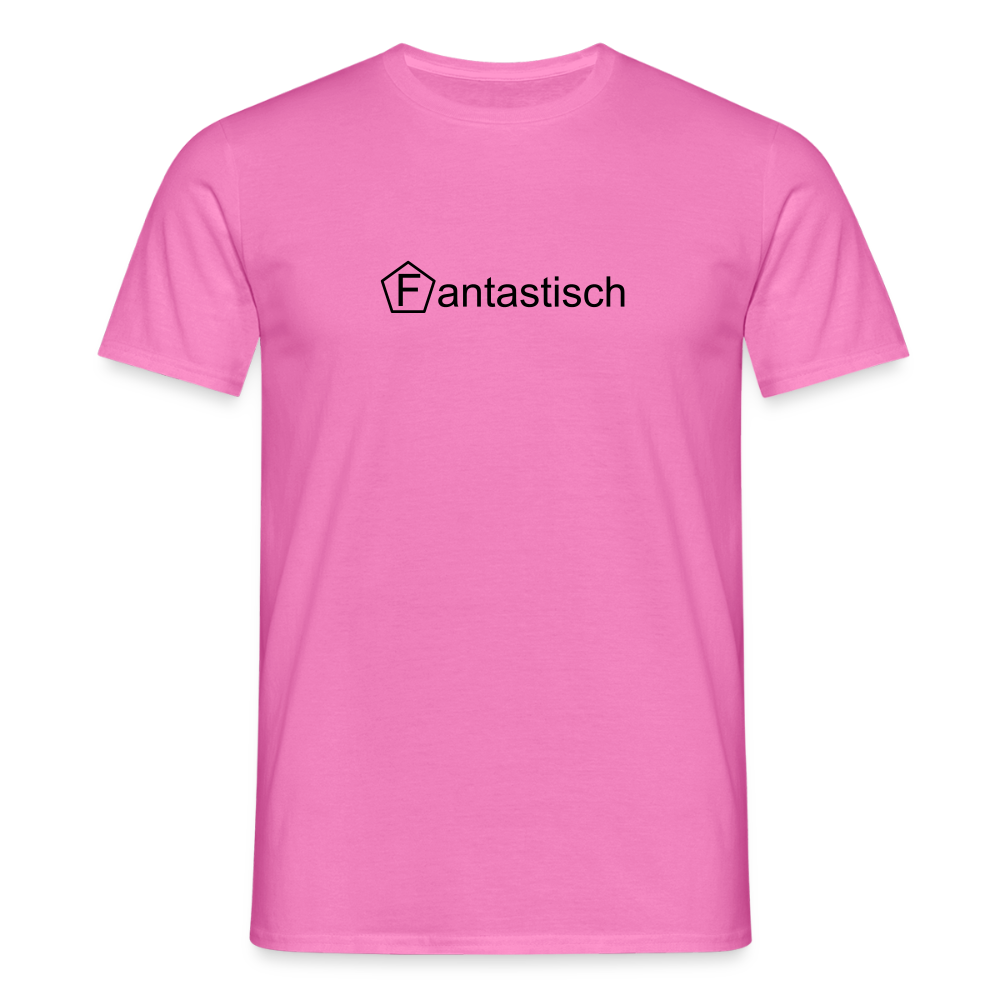 Männer T-Shirt - "Fantastisch" - Pink