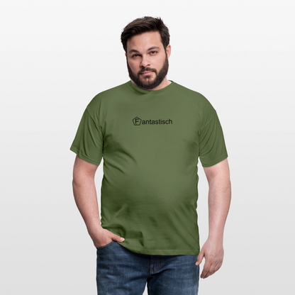 Männer T-Shirt - "Fantastisch" - Militärgrün